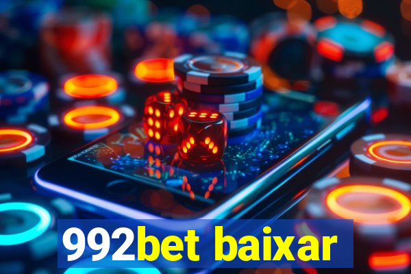 992bet baixar